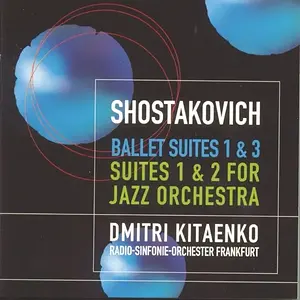 Shostakovich_ Ballet Suites, Suites For Jazz Orchestra.webp